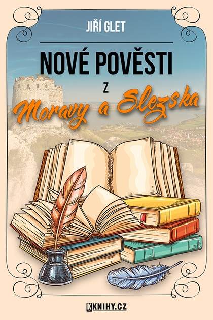 E-kniha Nové pověsti z Moravy a Slezska - Jiří Glet
