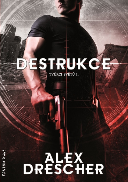 E-kniha Destrukce - Alex Drescher