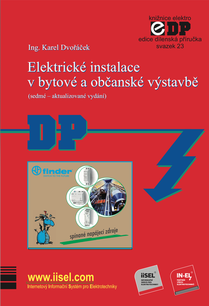 E-kniha Elektrické instalace v bytové a občanské výstavbě (sedmé – aktualizované vydání) (DP sv. 23) - Karel Dvořáček