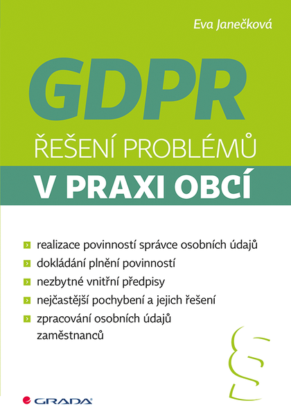 E-kniha GDPR - Řešení problémů v praxi obcí - Eva Janečková