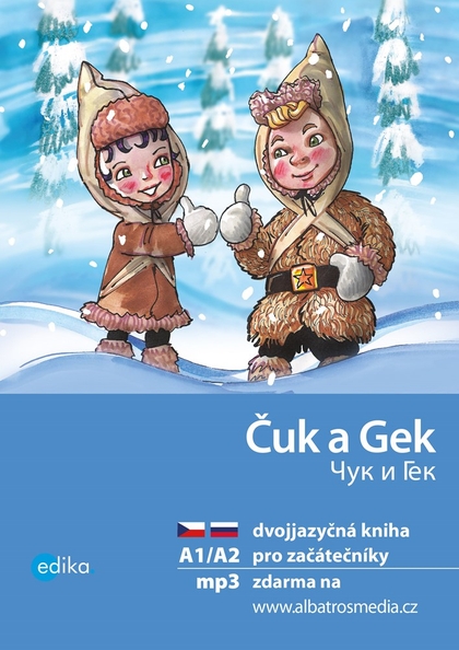 E-kniha Čuk a Gek A1/A2 - Yulia Mamonova, Arkadij Gajdar