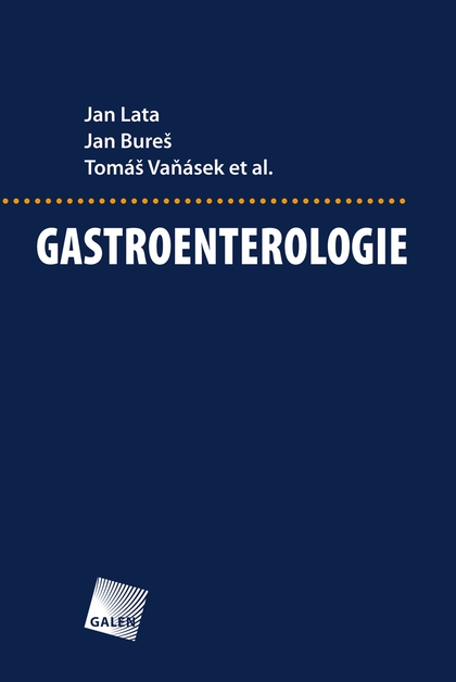 E-kniha Gastroenterologie - Jan Bureš, Jan Lata, Tomáš Vaňásek