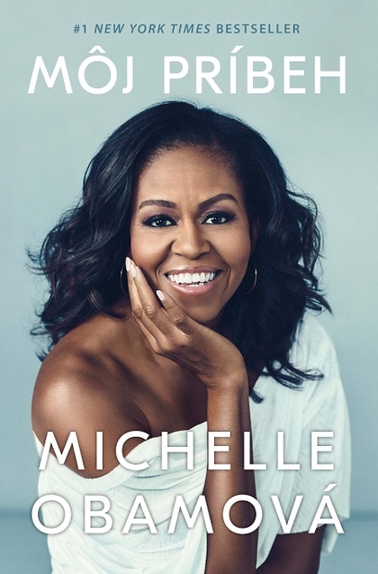 E-kniha Môj príbeh - Michelle Obama