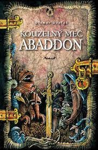 E-kniha Kouzelný meč Abaddon - Otomar Dvořák