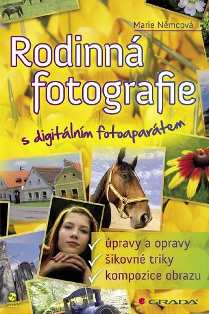 E-kniha Rodinná fotografie s digitálním fotoaparátem - Marie Němcová