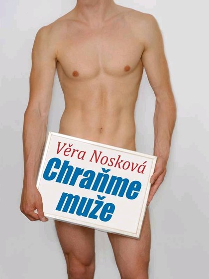 E-kniha Chraňme muže -  Věra Nosková