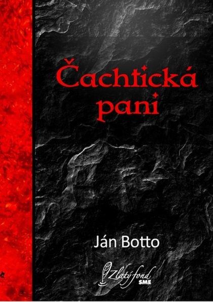 E-kniha Čachtická pani - Ján Botto