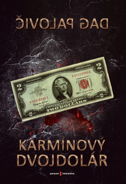 E-kniha Karmínový dvojdolár - Dag Palovič