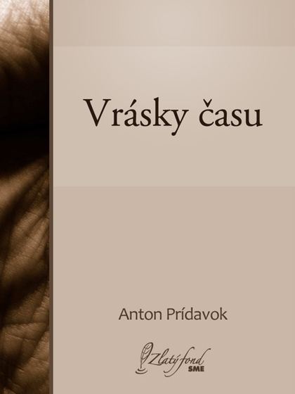 E-kniha Vrásky času - Anton Prídavok
