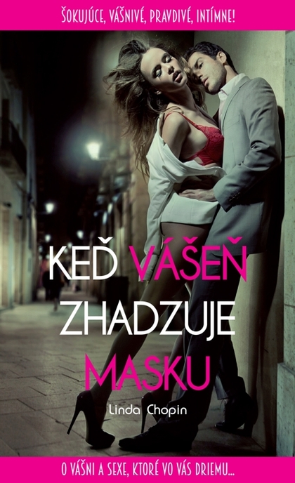 E-kniha Keď vášeň zhadzuje masku - Linda Chopin