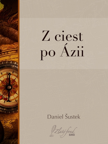 E-kniha Z ciest po Ázii - Daniel Šustek