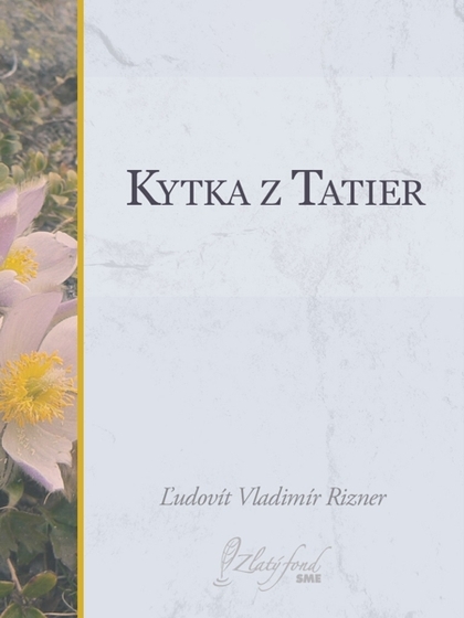 E-kniha Kytka z Tatier - Ľudovít V. Rizner