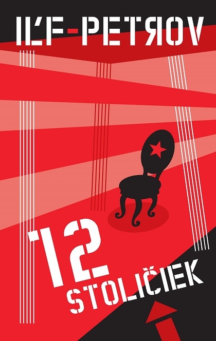 E-kniha 12 stoličiek - Jevgenij Petrov, Ilja Ilf