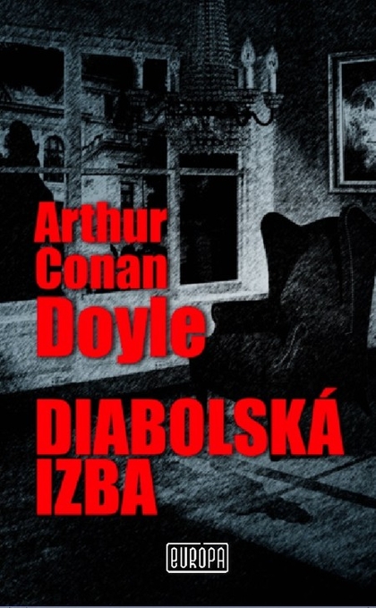 E-kniha Diabolská izba - Arthur Conan Doyle