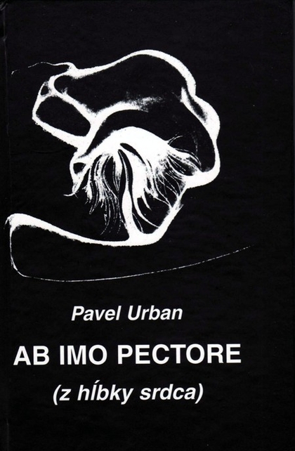 E-kniha Ab imo pectore (z hĺbky srdca) - Pavel Urban