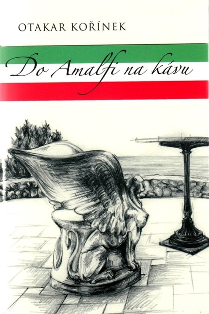 E-kniha Do Amalfi na kávu - Otakar Kořínek