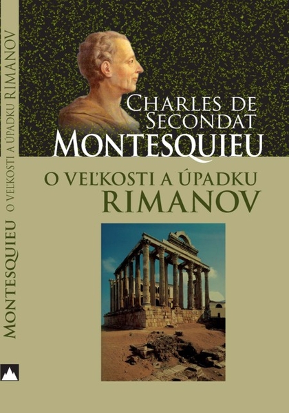 E-kniha O veľkosti a úpadku Rimanov - Charles de Secondat Montesquieu