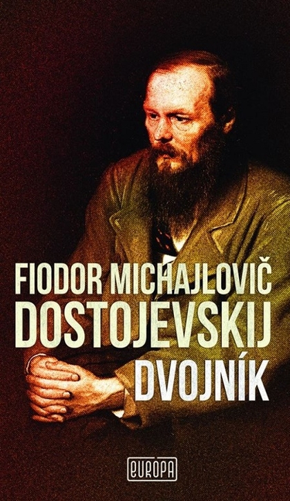 E-kniha Dvojník - Fjodor Michajlovič Dostojevskij
