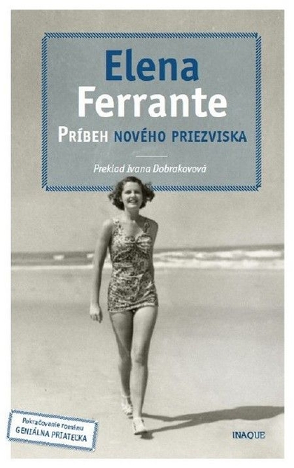 E-kniha Príbeh nového priezviska - Elena Ferrante