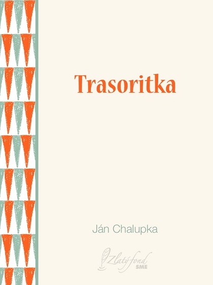 E-kniha Trasoritka - Ján Chalupka