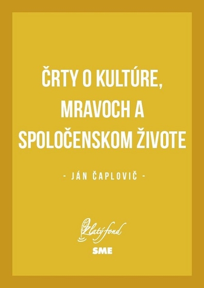 E-kniha Črty o kultúre, mravoch a spoločenskom živote - Ján Čaplovič