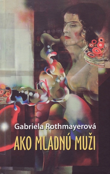 E-kniha Ako mladnú muži - Gabriela Rothmayerová