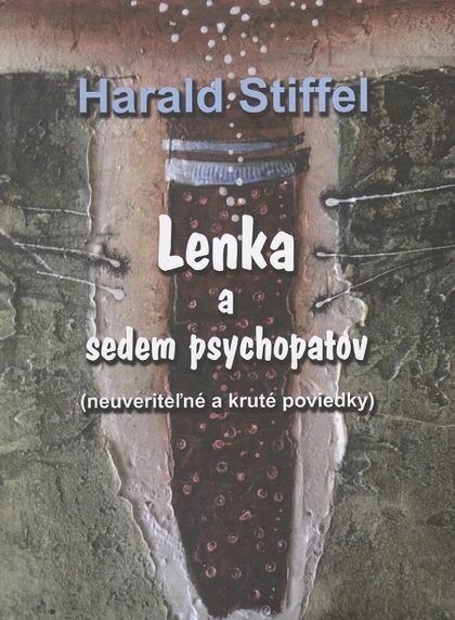 E-kniha Lenka a sedem psychopatov - Harald Stiffel