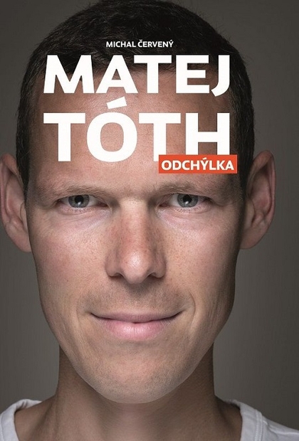 E-kniha Matej Tóth: Odchýlka - Matej Tóth, Michal Červený