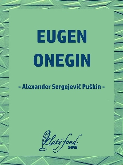 E-kniha Eugen Onegin - Alexander Sergejevič Puškin