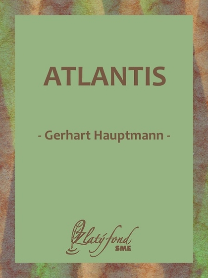 E-kniha Atlantis - Gerhart Hauptmann