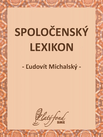 E-kniha Spoločenský lexikon - Ľudovít Michalský