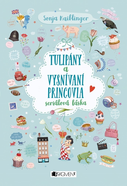 E-kniha Tulipány a vysnívaní princovia - Sonja Kaiblingerová