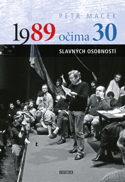 E-kniha 1989 očima 30 slavných osobností - Petr Macek