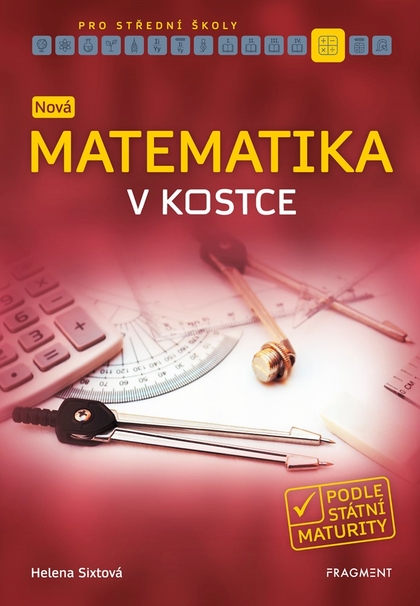 E-kniha Nová matematika v kostce pro SŠ - Helena Sixtová