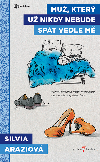 E-kniha Muž, který už nikdy nebude spát vedle mě - Silvia Araziová