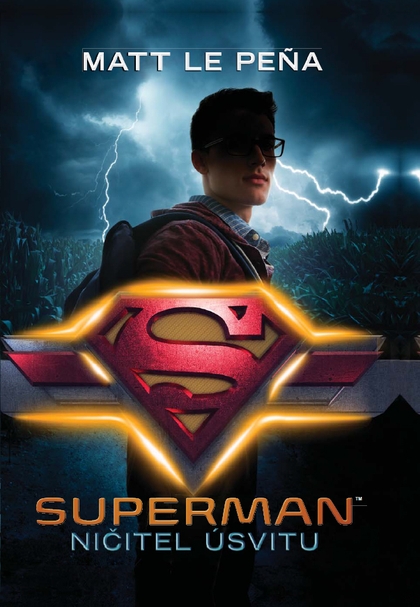 E-kniha Superman: Ničitel úsvitu - Matt de la Pena