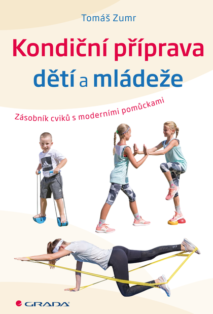 E-kniha Kondiční příprava dětí a mládeže - Tomáš Zumr