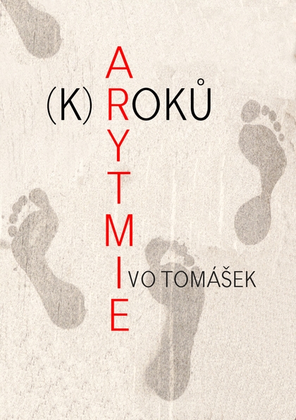 E-kniha Arytmie (k)roků - Ivo Tomášek