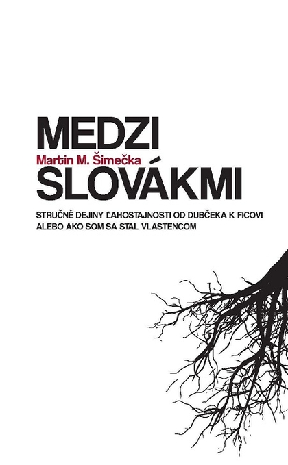 E-kniha Medzi Slovákmi - Martin M. Šimečka