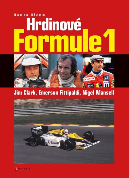 E-kniha Hrdinové formule 1 - Clark, Fittipaldi, Mansell - Roman Klemm