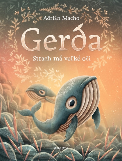 E-kniha Gerda: Strach má veľké oči - Adrián Macho