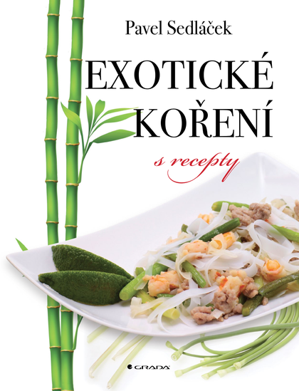 E-kniha Exotické koření s recepty - Pavel Sedláček