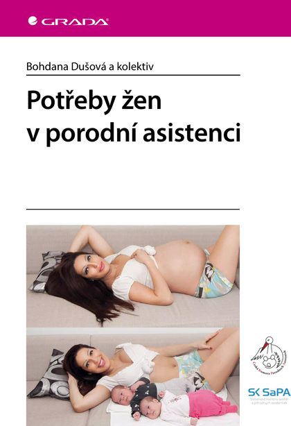 E-kniha Potřeby žen v porodní asistenci - kolektiv a, Bohdana Dušová