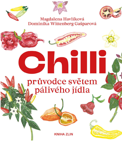 E-kniha Chilli - Magdaléna Havlíková, Dominika Wittenberg Gašparová
