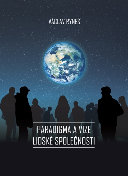 E-kniha Paradigma a vize lidské společnosti - Václav Ryneš