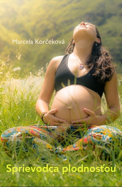 E-kniha Sprievodca plodnosťou - Marcela Korčeková