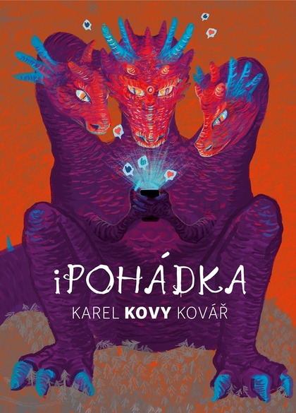 E-kniha Karel Kovy Kovář: iPohádka - Karel Kovář