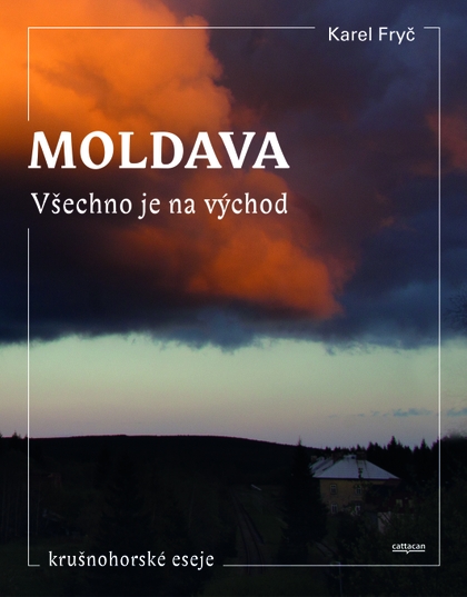 E-kniha Moldava. Všechno je na východ - PhDr. Karel Fryč
