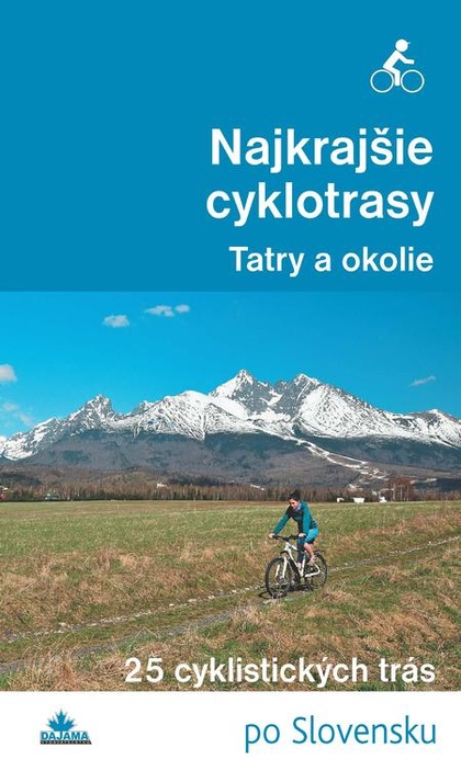 E-kniha Najkrajšie cyklotrasy – Tatry a okolie - Ivan Bohuš