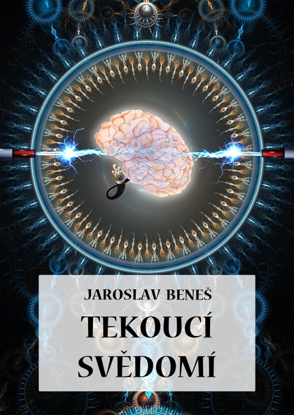 E-kniha Tekoucí svědomí - Jaroslav Beneš